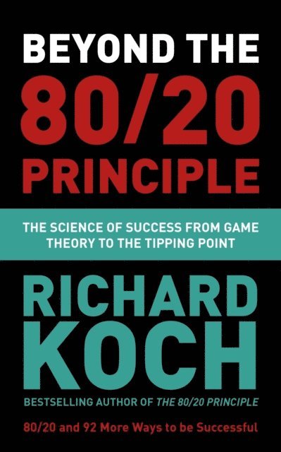 Richard Koch - Beyond the 80/20 Principle, E-bok
