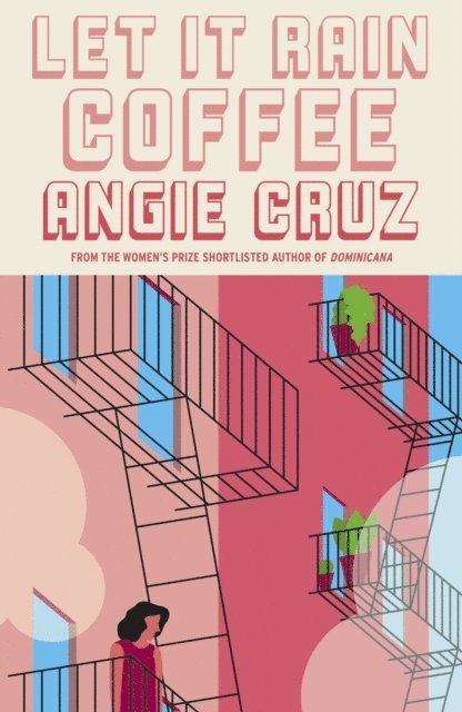 Angie Cruz - Let it Rain Coffee, E-bok