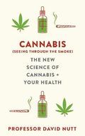 Cannabis (seeing through the smoke)
