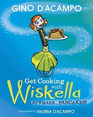 Gino D'Acampo - Get Cooking with Wiskella, Häftad. Tillgänglighet: Lägg i varukorg