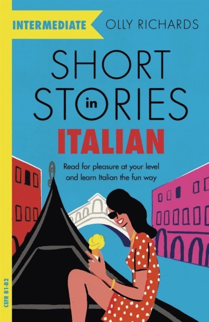 Olly Richards - Short Stories in Italian  for Intermediate Learners, E-bok