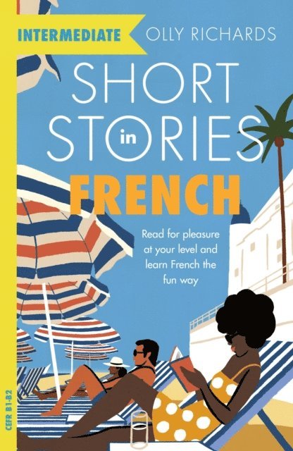 Olly Richards - Short Stories in French for Intermediate Learners, E-bok