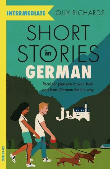 Olly Richards - Short Stories in German for Intermediate Learners, E-bok