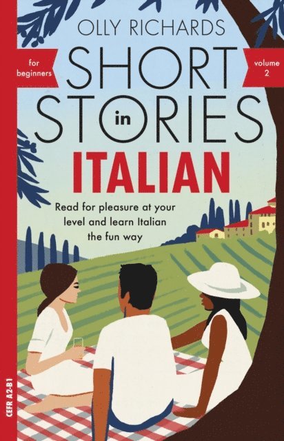 Olly Richards - Short Stories in Italian for Beginners - Volume 2, E-bok