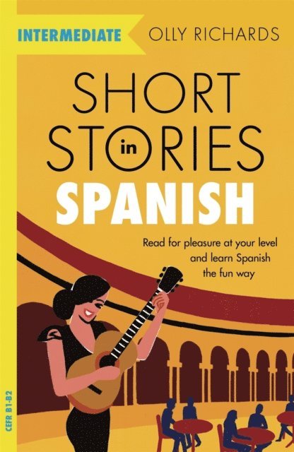 Olly Richards - Short Stories in Spanish  for Intermediate Learners, E-bok