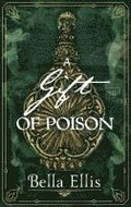 Gift of Poison