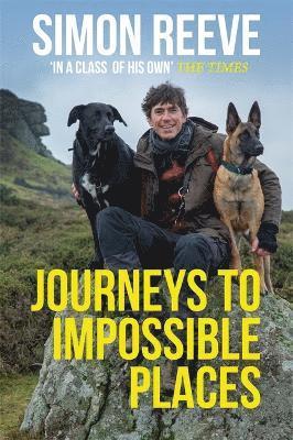 Simon Reeve - Journeys to Impossible Places, Inbunden. Tillgänglighet: Lägg i varukorg