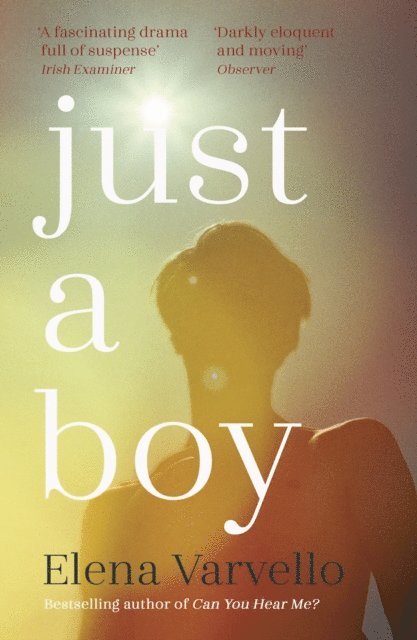 Elena Varvello - Just A Boy, E-bok