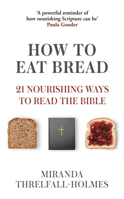 Miranda Threlfall-Holmes - How to Read the Bible, E-bok