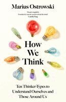 Marius Ostrowski - How We Think, Häftad. Tillgänglighet: Kommande