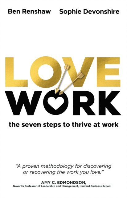 Ben Renshaw, Sophie Devonshire - LoveWork, E-bok