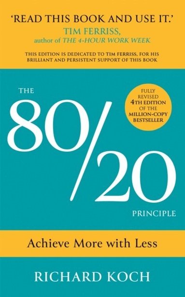 80/20 Principle av Richard Koch