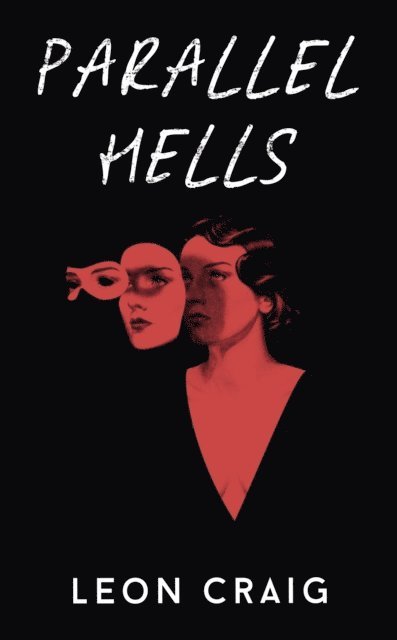 Leon Craig - Parallel Hells, E-bok