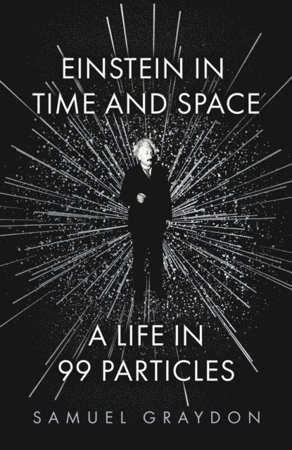 Samuel Graydon - Einstein in Time and Space, E-bok