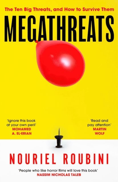 Nouriel Roubini - Megathreats, E-bok