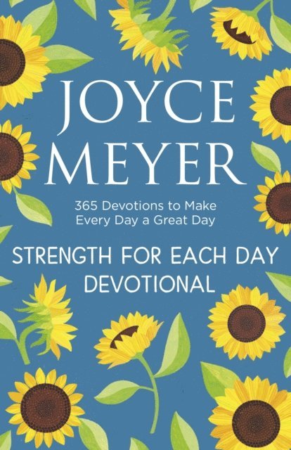 Joyce Meyer - Strength for Each Day, E-bok