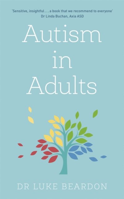 Luke Beardon - Autism in Adults, E-bok