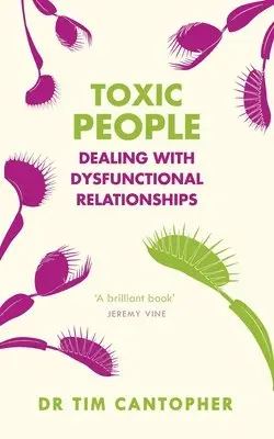 Tim Cantopher - Toxic People, Häftad. Tillgänglighet: Lägg i varukorg