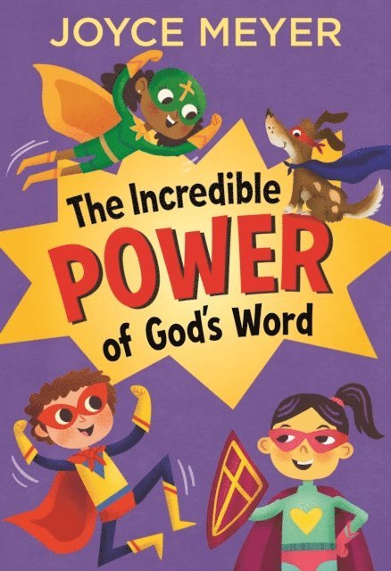 Joyce Meyer - Incredible Power of God's Word, E-bok