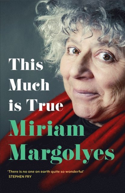 Miriam Margolyes - This Much is True, E-bok