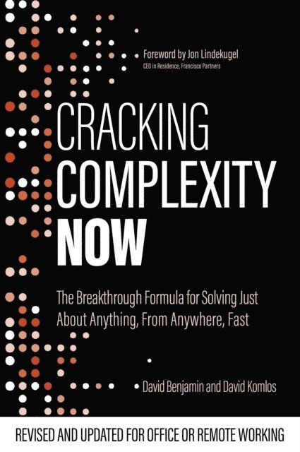 David Benjamin, David Komlos - Cracking Complexity, E-bok