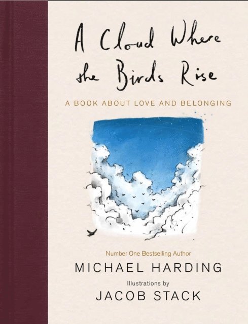 Jacob Stack, Michael Harding - Cloud Where the Birds Rise, E-bok