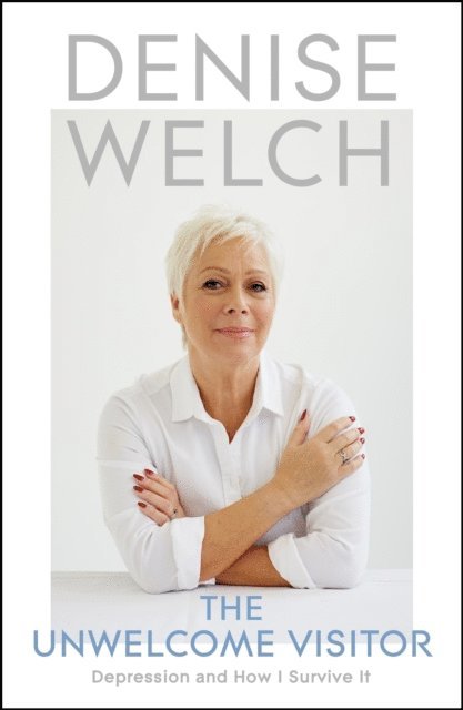 Denise Welch - Unwelcome Visitor, E-bok. Tillgänglighet: Lägg i varukorg