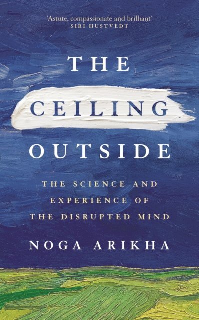 Noga Arikha - Ceiling Outside, E-bok