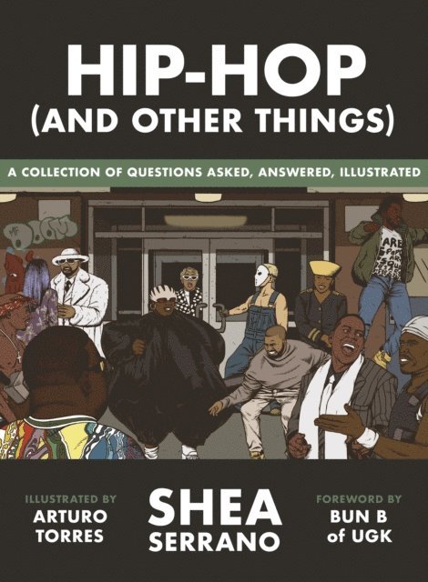 Shea Serrano - Hip-Hop (and other things), E-bok