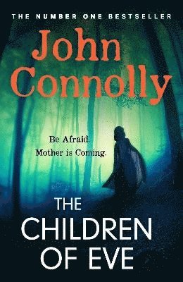 The Children of Eve av John Connolly
