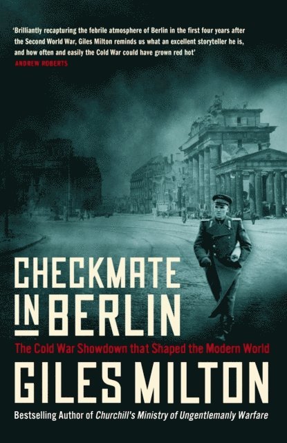 Giles Milton - Checkmate in Berlin, E-bok