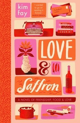 Love & Saffron av Kim Fay