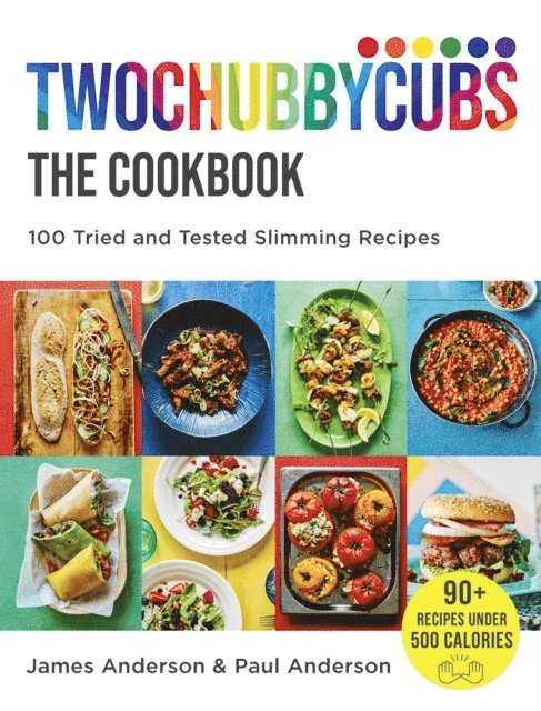 Paul Anderson, James Anderson - Twochubbycubs The Cookbook, E-bok