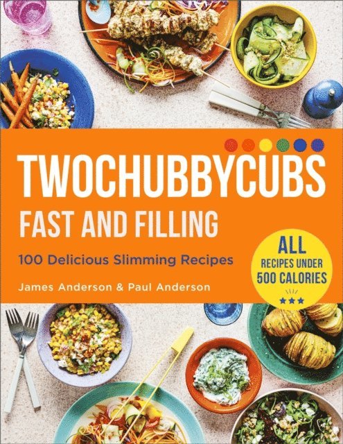 Paul Anderson, James Anderson - Twochubbycubs Fast and Filling, E-bok
