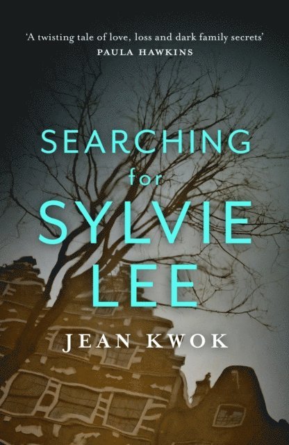 Jean Kwok - Searching for Sylvie Lee, E-bok