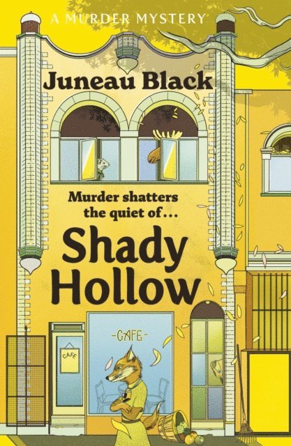 Juneau Black - Shady Hollow, E-bok