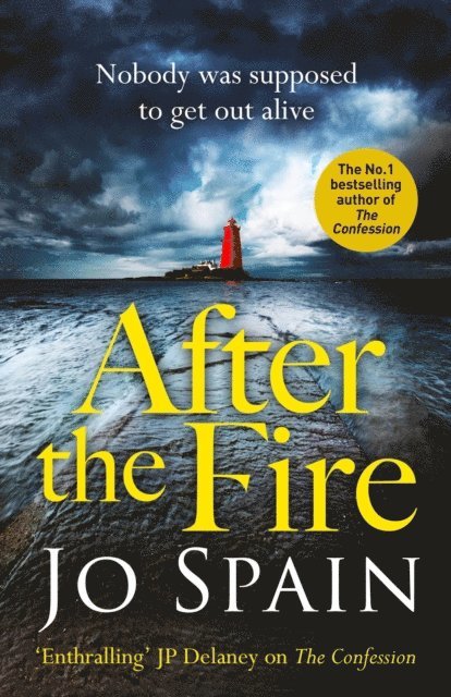 Jo Spain - After the Fire, E-bok