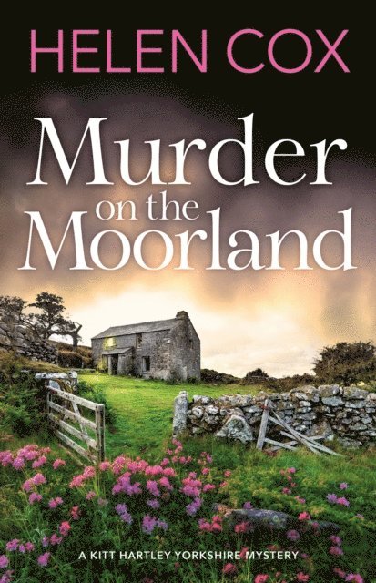 Helen Cox - Murder on the Moorland, E-bok