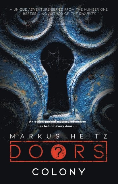 Markus Heitz - Doors: Colony, E-bok