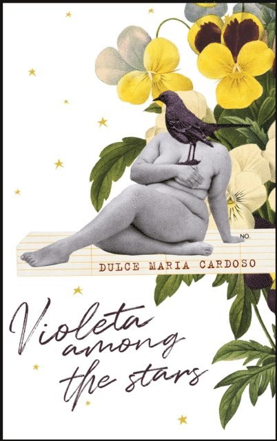 Dulce Maria Cardoso - Violeta among the Stars, E-bok
