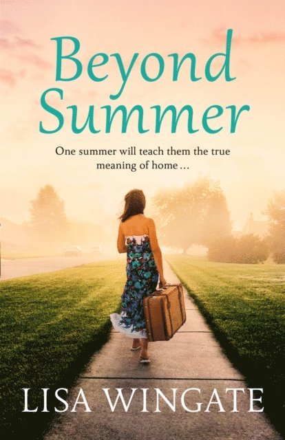 Lisa Wingate - Beyond Summer, E-bok