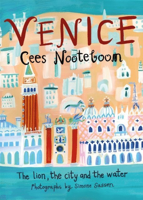 Cees Nooteboom - Venice, E-bok