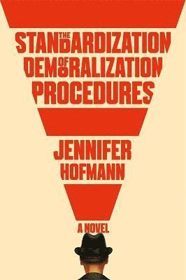Jennifer Hofmann - Standardization of Demoralization Procedures, Häftad. Tillgänglighet: Lägg i varukorg