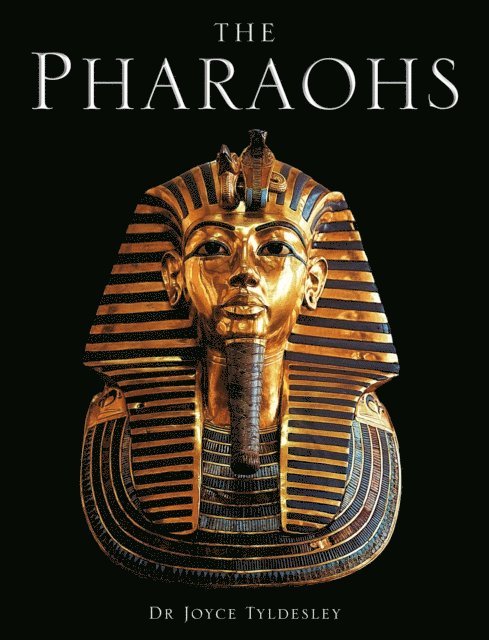 Joyce Tyldesley - Pharaohs, E-bok