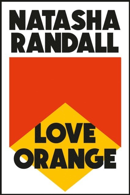 Natasha Randall - Love Orange, E-bok