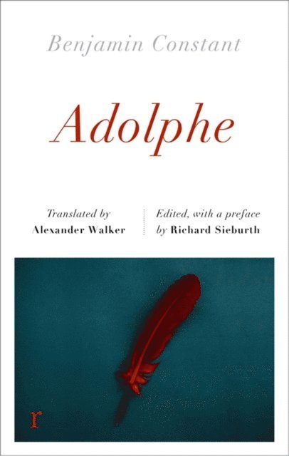 Benjamin Constant - Adolphe (riverrun editions), E-bok