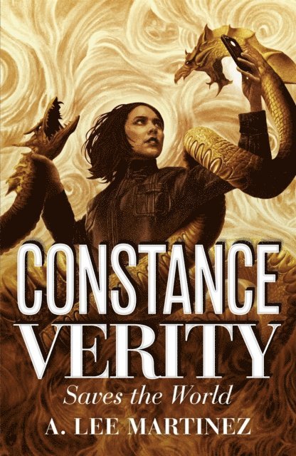 A. Lee Martinez - Constance Verity Saves the World, E-bok. Tillgänglighet: Lägg i varukorg