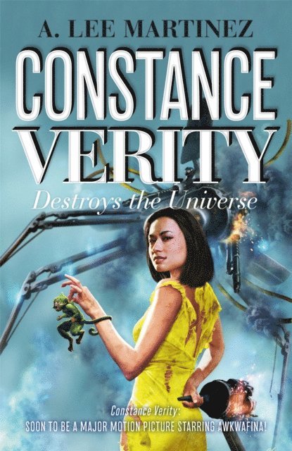 A. Lee Martinez - Constance Verity Destroys the Universe, E-bok