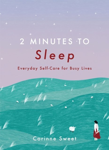 Corinne Sweet - 2 Minutes to Sleep, E-bok
