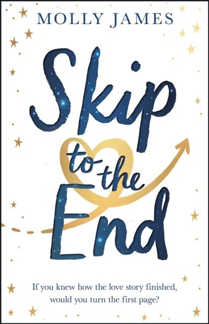 Molly James - Skip to the End, E-bok